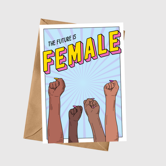 The Future Is Female